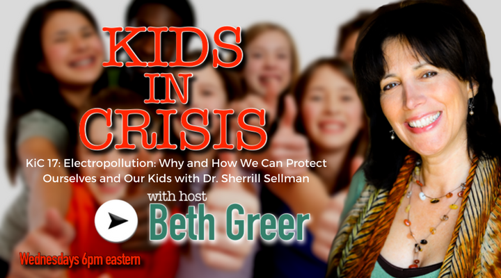 KiC 17: Electropollution: Why and How to Protect Ourselves and Our Kids with Dr. Sherrill Sellman